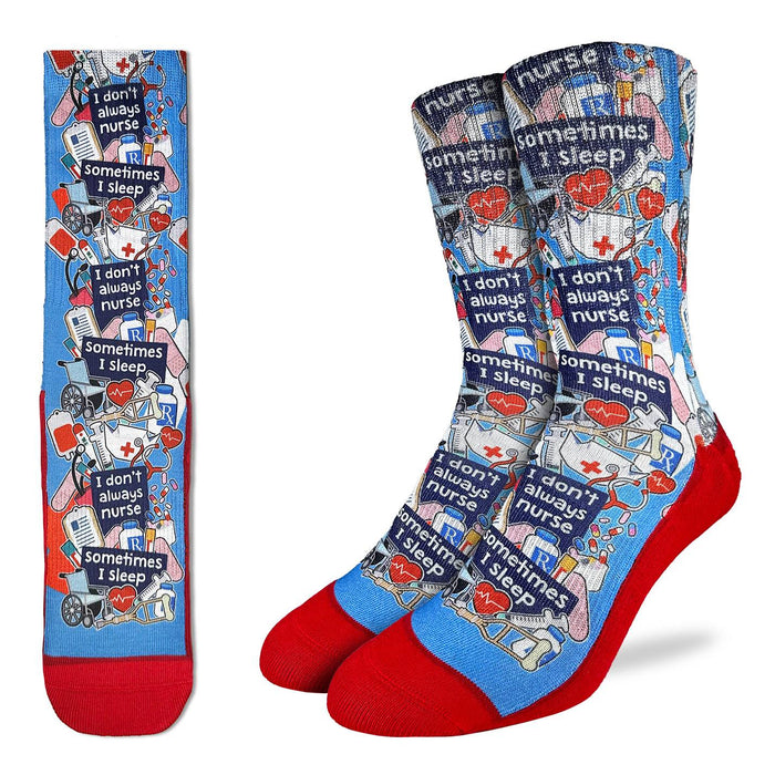 Men's I Don't Always Nurse Socks